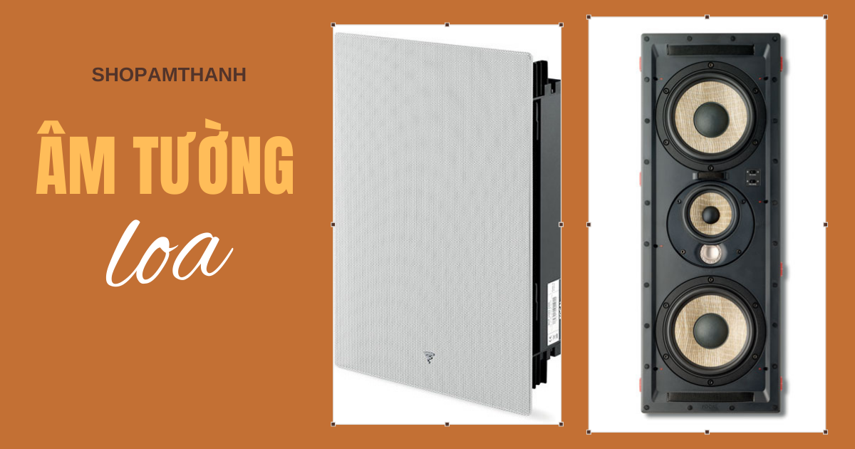 Các điều cần biết khi mua loa âm tường Các điều cần biết khi mua loa âm tường