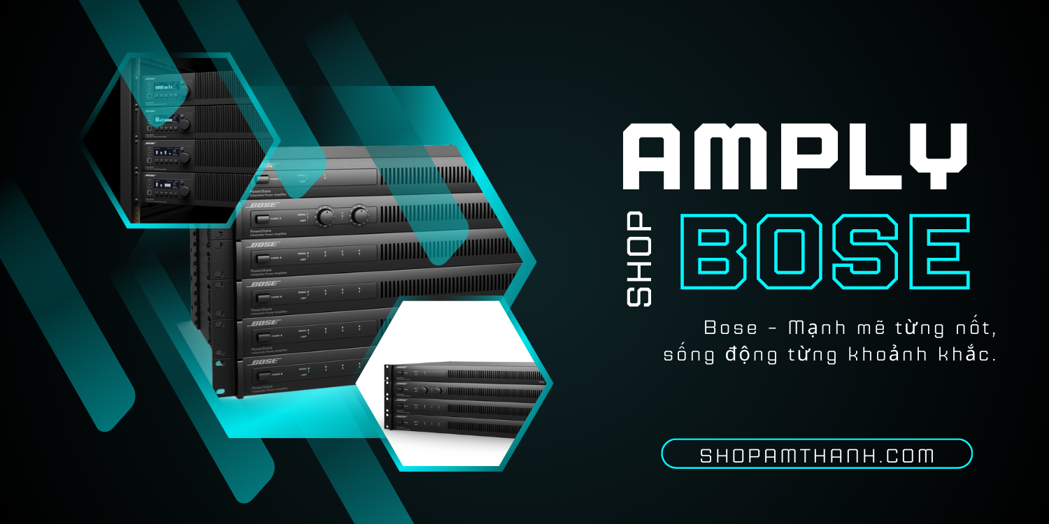 Tại sao nên mua amply công suất điện động Bose của Shop Âm Thanh? Tại sao nên mua amply công suất điện động Bose của Shop Âm Thanh?