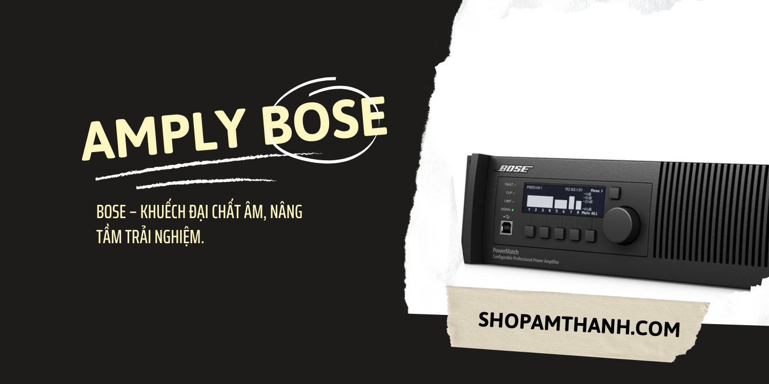 Ưu điểm của amply công suất điện động bose giá rẻ Ưu điểm của amply công suất điện động bose giá rẻ