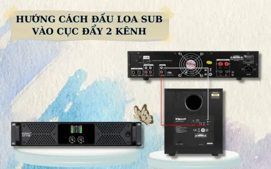 Loa sub nếu được kết nối đúng sẽ giúp âm thanh tổng thể dày hơn, uy lực hơn, tạo chiều sâu cho sân khấu hoặc dàn karaoke.